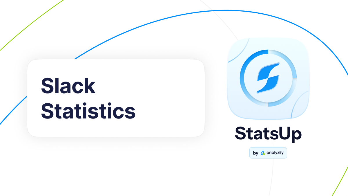 Latest Slack Statistics (2025) | StatsUp